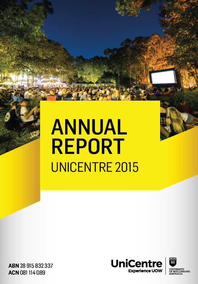 UOW Unicentre Annual Reports 1997-2015