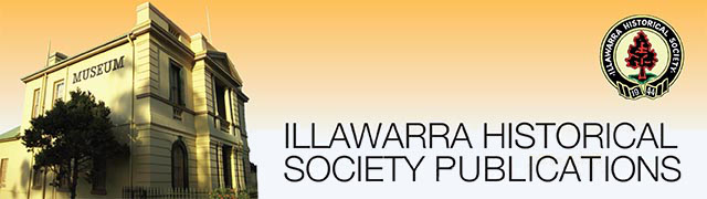 Illawarra Historical Society Publications
