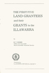 The first five land grantees and their grants in the Illawarra