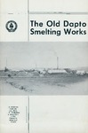 The Old Dapto Smelting Works by J. P. O'Malley