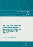 The life and work of Sir Richard Kirby - what does it tell us for the issues of today?