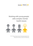 Working with young people with complex mental health issues