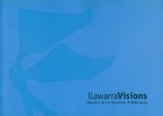 Illawarra Visions: Collections of the University of Wollongong